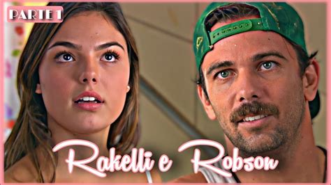 A Hist Ria De Rakelli E Robson Parte Comentada Youtube