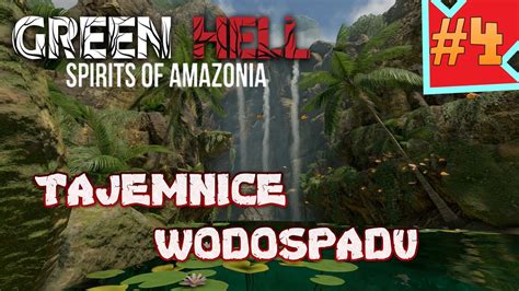 Green Hell The Spirits Of Amazonia Gameplay Pl Tajemnice