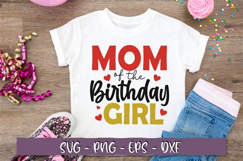 Mom Of The Birthday Girl Svg Graphic By Extreme Designart · Creative