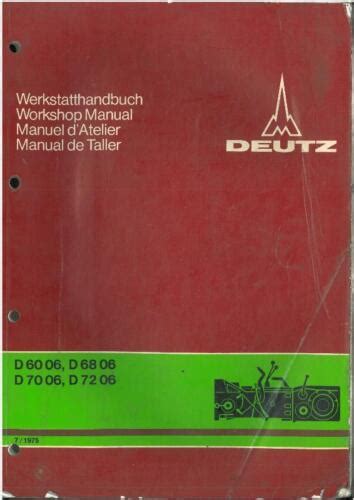 Deutz Tractor D6006 D6806 D7006 D7206 Workshop Service Manual D 60 68