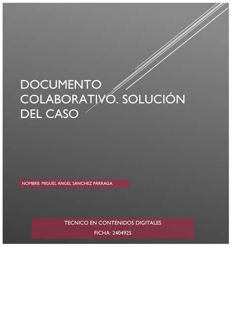 Documento Colaborativo Soluci N Del Caso Documento Colaborativo