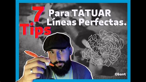 COMO TATUAR LINEAS PERFECTAS TÉCNICAS Y CONSEJOS para tatuar LINEAS