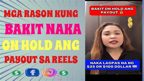 Mga Reason Kung Bakit Na On Hold Ang Payout Kay Facebook Reel Youtube