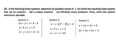 Solved Q4 In The Following Linear Systems Determine All Chegg