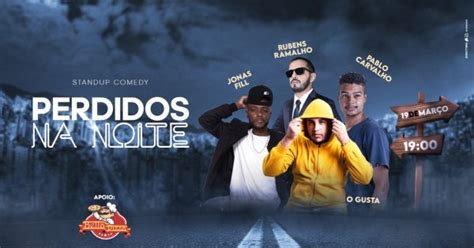 Stand Up Comedy Perdidos Na Noite Em Belo Horizonte Sympla