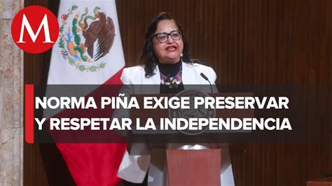 Norma Piña Pide Respetar Independencia De Jueces “es La Principal