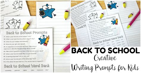 Back To School Creative Writing Prompts For Kids Look Were Learning