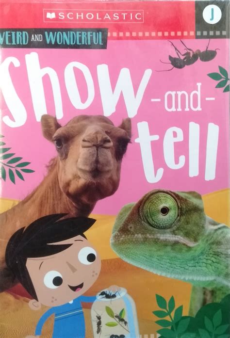 Animal Antics Weird And Wonderful Show And Tell