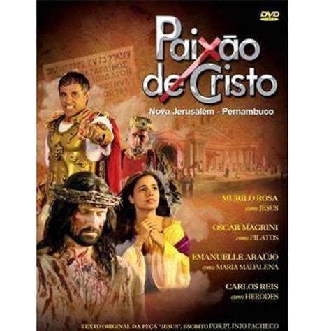 Dvd Paixão de Cristo Nova Jerusalém Pernambuco Murilo Rosa no Shoptime