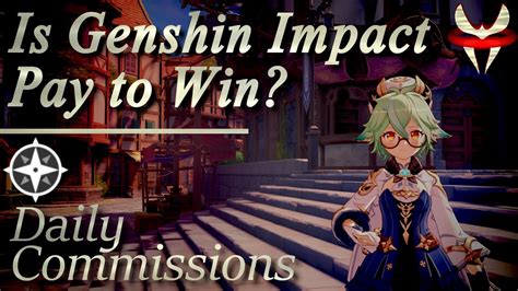 Is Genshin Impact Pay To Win YouTube