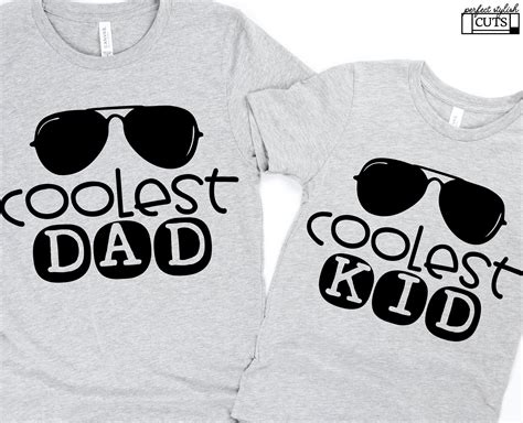 Father And Son SVG Matching Shirts Coolest Dad Svg Coolest Etsy