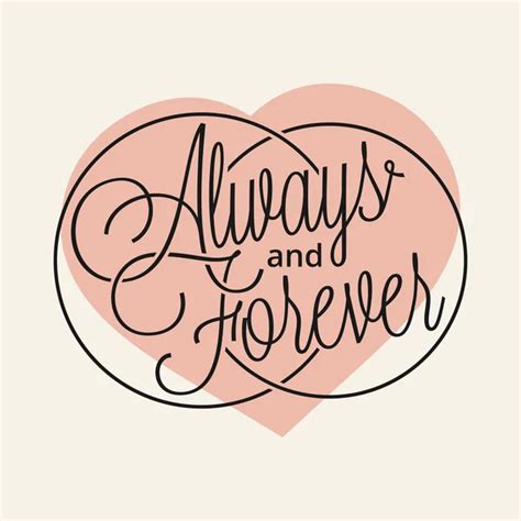 Always and forever Vector Art Stock Images | Depositphotos