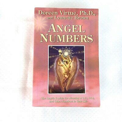 Angel Numbers by Lynnette Browne & Doreen Virtue Angels Explain ISBN ...