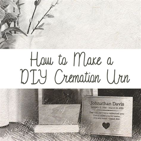 How To Make A Diy Cremation Urn Cremation Urns Cremation Urn