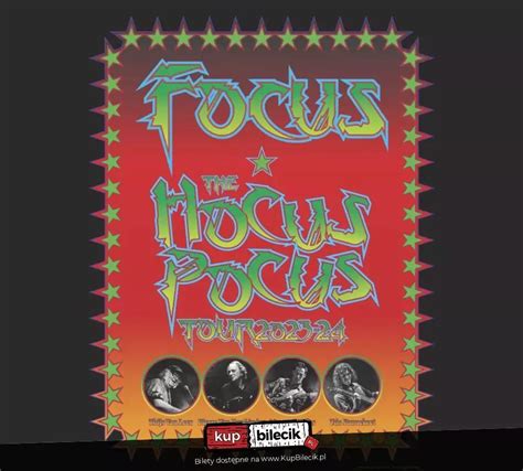 Hocus Pocus Tour 2024 czyli Focus w trasie Koncert 12 Kwiecień