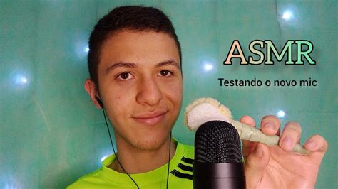 Asmr Testando Meu Novo Microfone Youtube