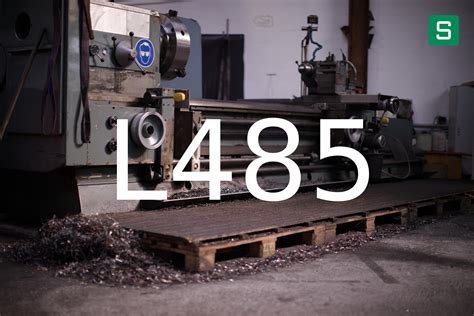 L485 Dinen Werkstoffblatt Steelshop