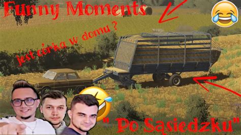 Funny Moments Po Sąsiedzku Farming Simulator 22 MST YouTube