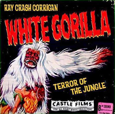 Hollywood Gorilla Men: Castle Films Presents....White Gorilla