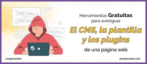 Averigua el CMS Plantilla y Plugins de una página web