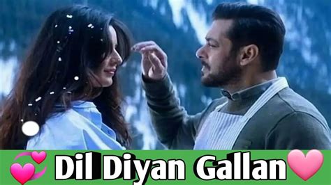 Dil Diyan Gallan Song Tiger Zinda Hai Salman Khan Katrina Kaif