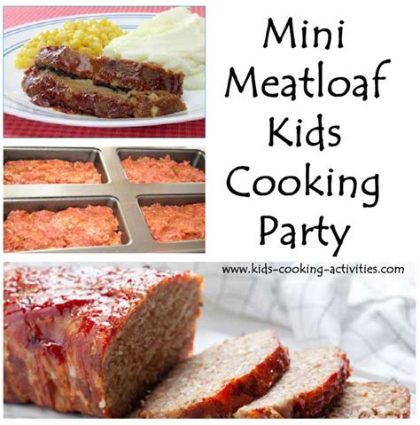 Meatloaf Kids Cooking Party