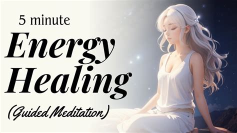 Minute Energy Healing Guided Meditation Youtube