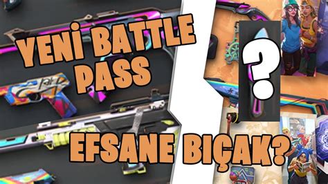 Yen Battle Pass Ve Bi Ak Efsane Sava B Let Bi A I Youtube