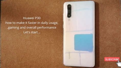 How To Make Huawei P30p30 Pro Super Fast And All Huawei Devices Youtube