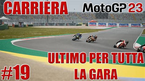 MotoGP 23 Gameplay ITA Carriera Let S Play 19 Pochi Punti In