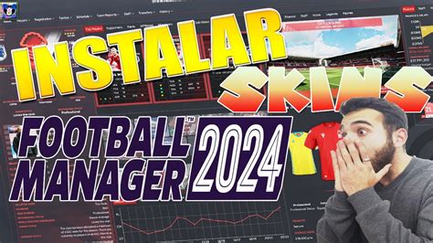 COMO INSTALAR SKINS Para FOOTBALL MANAGER 2024 YouTube