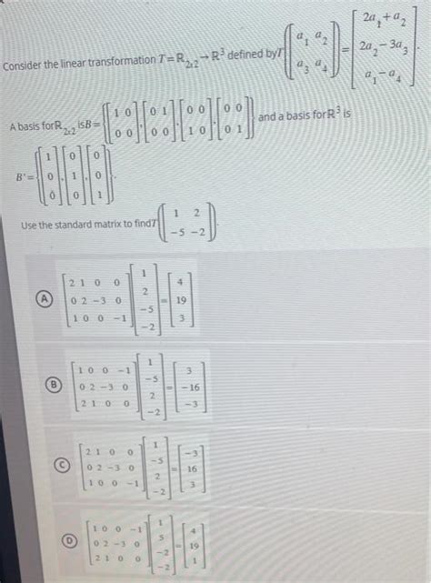 Solved Consider The Linear Transformation T R2×2−r3 Defined