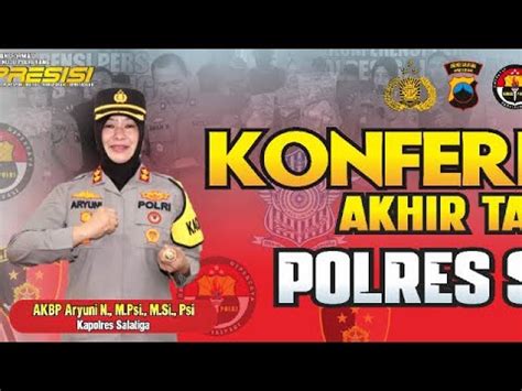 Konferensi Pers Akhir Tahun 2023 Polres Salatiga YouTube