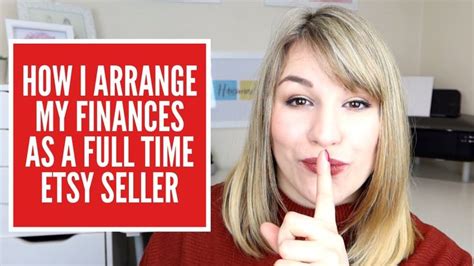 How I Manage My Finances As A Full Time Etsy Seller Https Youtu