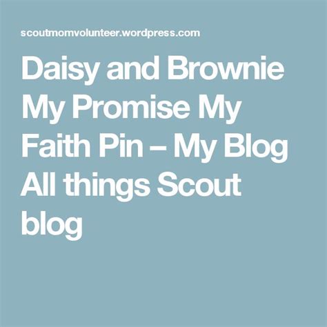 Daisy And Brownie My Promise My Faith Pin My Promise My Faith Girl