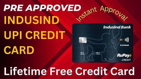 Indusind Upi Credit Card Indusind Bank Pre Approved Credit Card