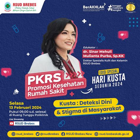 Pkrs Kusta Deteksi Dini Dan Stigma Masyarakat Rsud Brebes