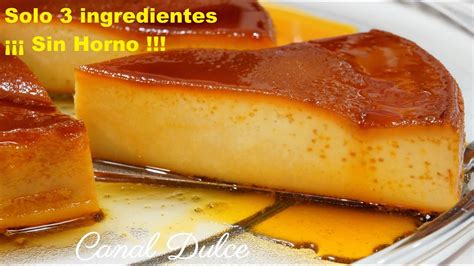 Delicioso flan sin horno La receta más fácil y rápida laAguada