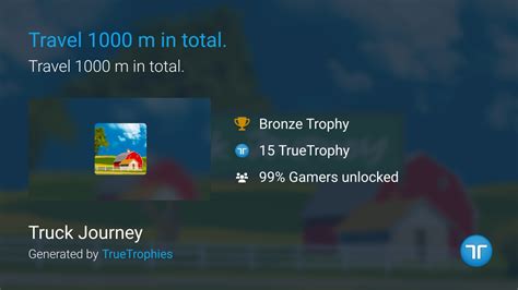 Travel 1000 m in total. trophy in Truck Journey (PS4)