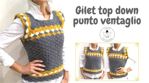 TUTORIAL Gilet Top Down A Punto Ventaglio Lafatatuttofare YouTube