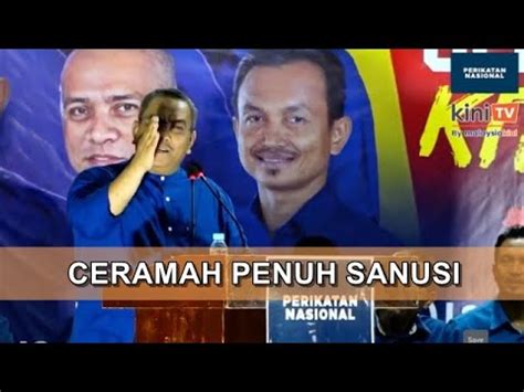 Ceramah Penuh Sanusi Di Jelajah Selangor Baharu YouTube