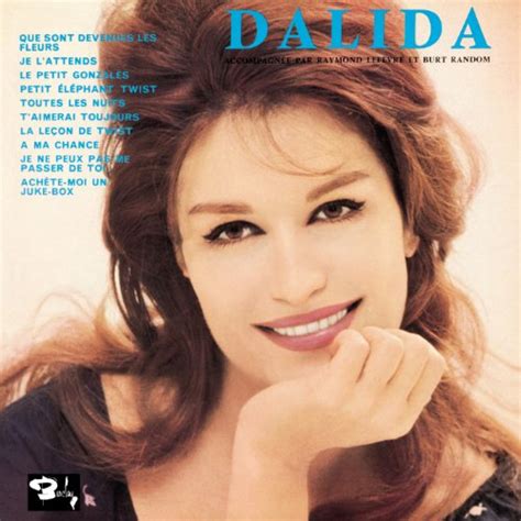 Que Sont Devenues Les Fleurs Dalida Partitions La Bo Te