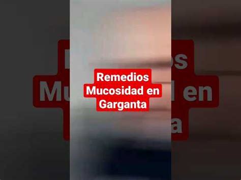 Descubre Qu Tomar Para Aliviar Los Mocos En La Garganta Remedios