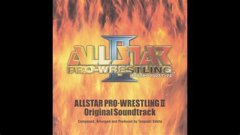 Allstar Pro Wrestling Ii Soundtrack Power Dive Youtube