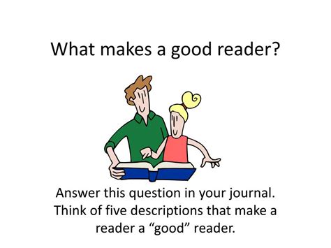 Ppt What Makes A Good Reader Powerpoint Presentation Free Download