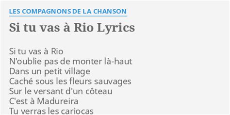 Si Tu Vas Rio Lyrics By Les Compagnons De La Chanson Si Tu Vas