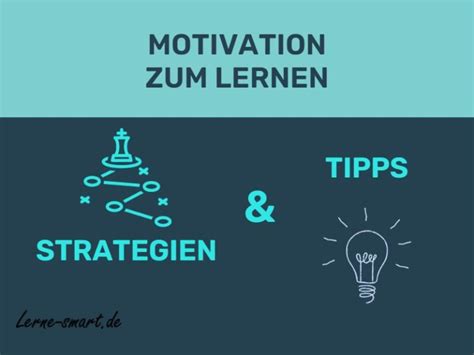 Motivation Zum Lernen Tipps Und Strategien F R Lernerfolg