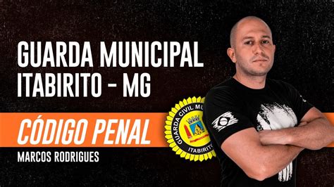 Guarda Municipal De Itabirito Mg C Digo Penal Parte Geral T Tulos