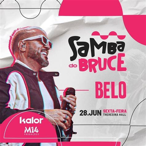 Samba Do Bruce Traz Show De Belo Para Teresina Em Junho Ingressos