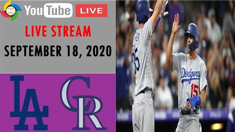 Los Angeles Dodgers Vs Colorado Rockies Live Stream Mlb 2020